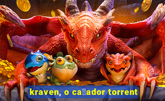 kraven, o ca莽ador torrent